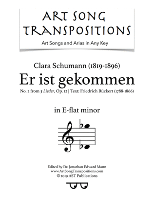 Book cover for SCHUMANN: Er ist gekommen, Op. 12 no. 2 (transposed to E-flat minor)