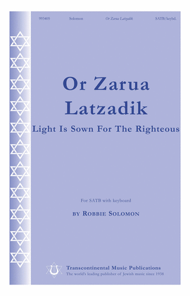 Or Zarua Latzadik