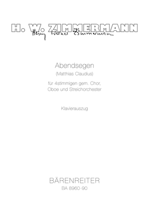 Abendsegen for Four-Part Mixed Choir, Oboe and String Orchestra (2012)