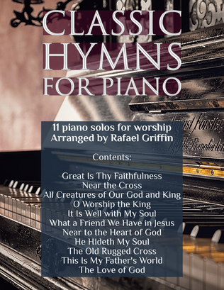 Book cover for Classic Hymns for Piano: a book collection of 11 piano solos for worship
