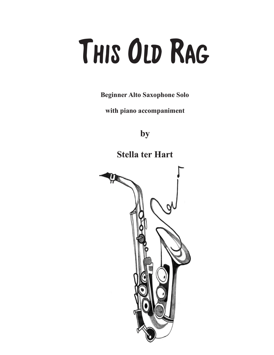 This Old Rag - Beginner Alto Saxophone Solo with piano accompaniment Alto Saxophone scores gallery preview page 1