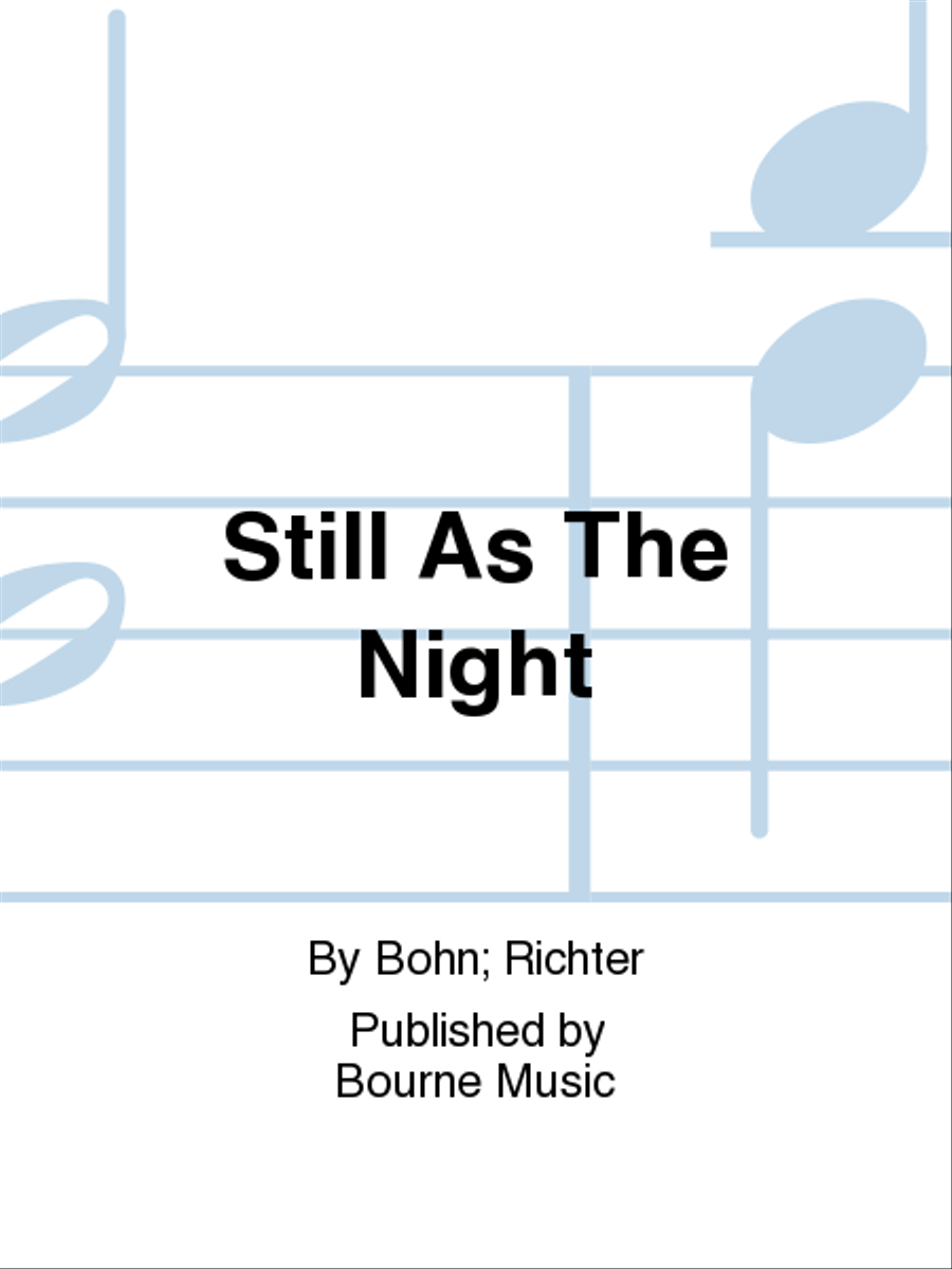 Still As The Night Piano Solo - Sheet Music