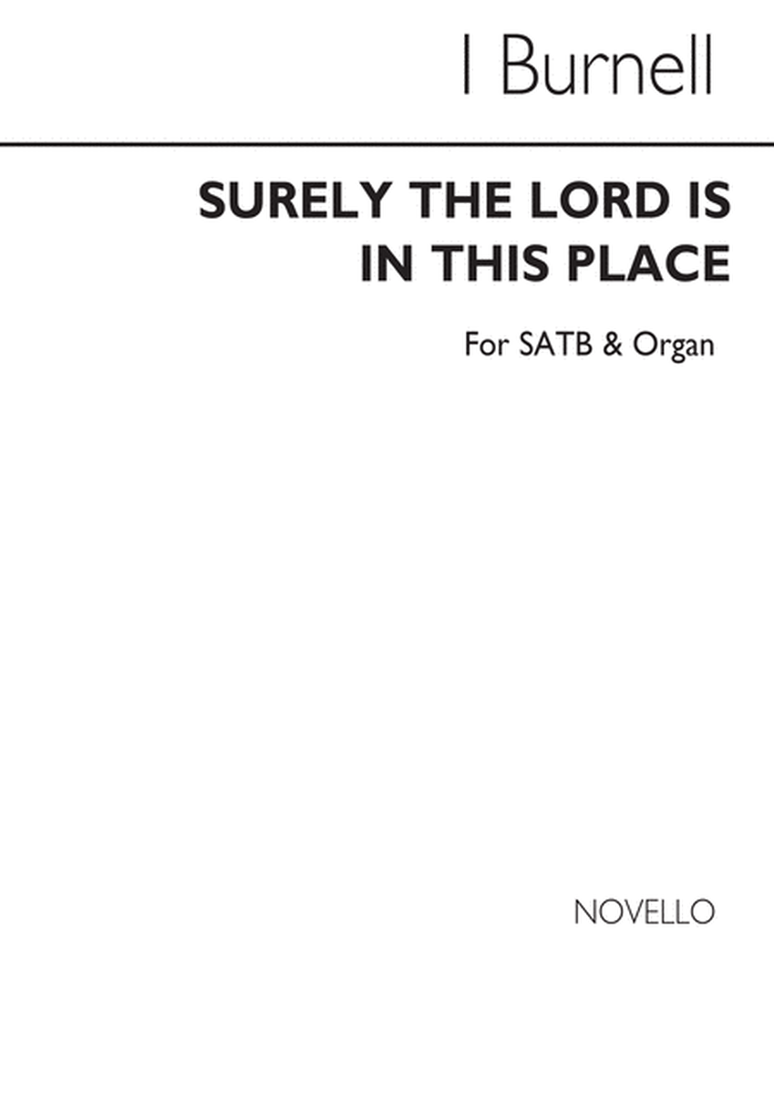 Surely The Lord Is In This Place