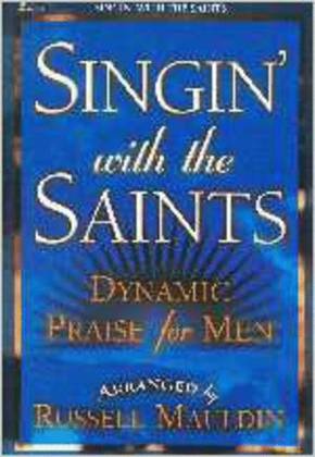 Singin with the Saints (Stereo CD)