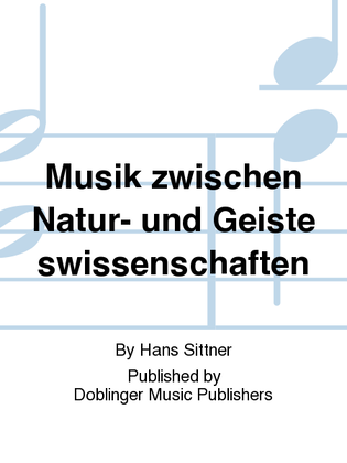 Musik zwischen Natur- und Geisteswissenschaften