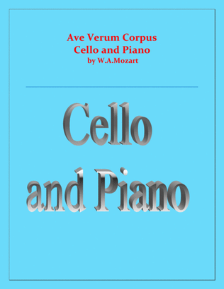 Ave Verum Corpus - Cello and Piano - Intermediate level