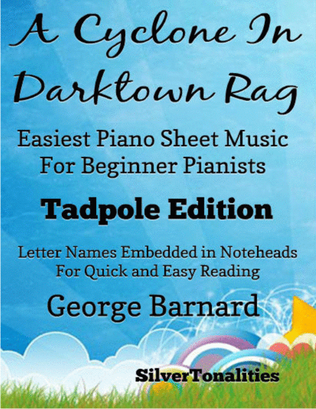A Cyclone In Darktown Rag Easiest Piano Sheet Music for Beginner Pianists 2nd Edition