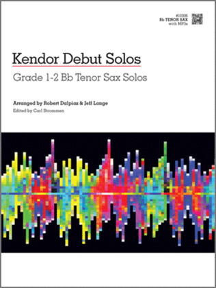 Book cover for Kendor Debut Solos - Bb Tenor Sax with MP3s
