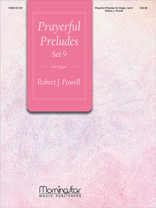 Book cover for Prayerful Preludes, Set 9