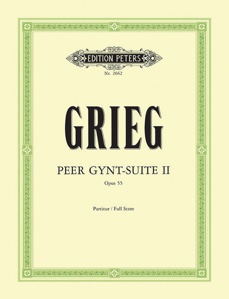 Peer Gynt Suite No. 2 Op. 55