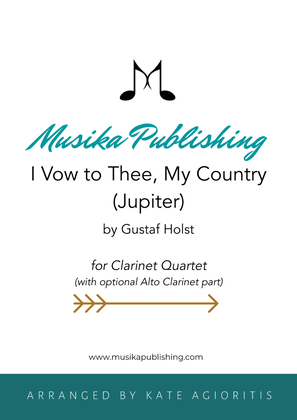 I Vow to Thee, My Country (Jupiter) - Clarinet Quartet
