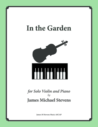 Book cover for In the Garden (Solo Violin and Piano)