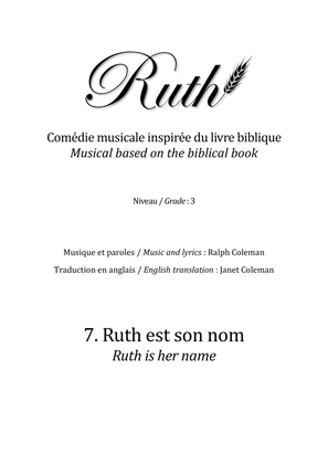 7. Ruth est son nom (Ruth is her name)