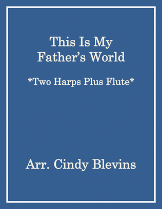 Book cover for This Is My Father's World, for Two Harps Plus Flute