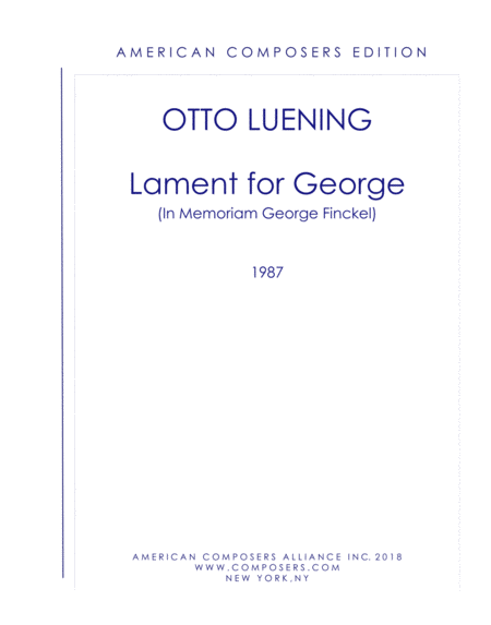 [Luening] Lament for George