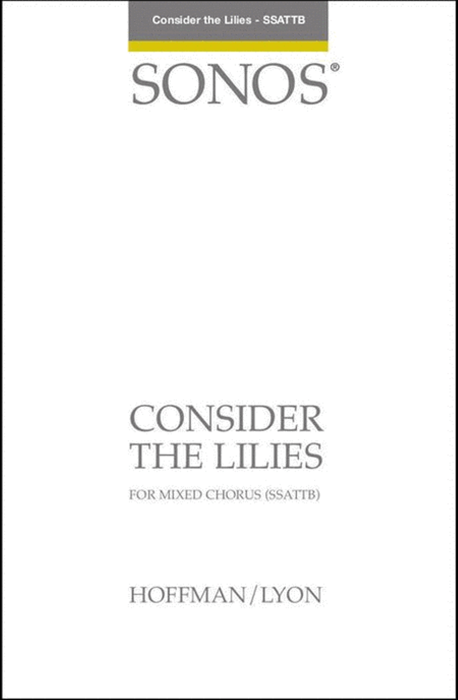 Book cover for Consider the Lilies - SSATBB