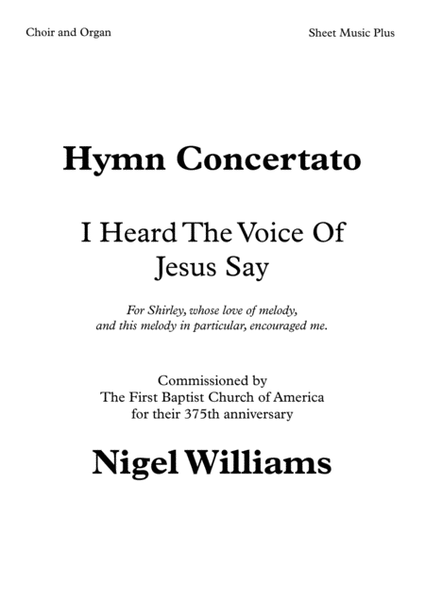 Concertato Hymn, I Heard The Voice Of Jesus Say, for SATB choir and organ image number null