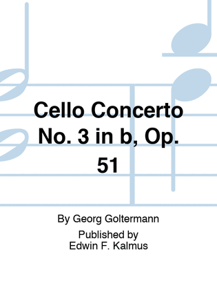 Book cover for Cello Concerto No. 3 in b, Op. 51