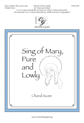 Book cover for Sing of Mary, Pure and Lowly - Choral Score