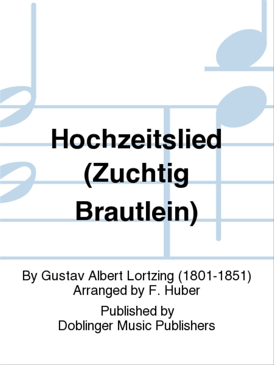 Hochzeitslied (Zuchtig Brautlein) Mixed Choir scores gallery preview page 1