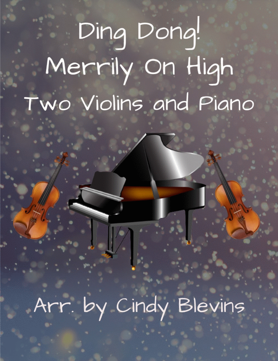 Ding Dong! Merrily On High, Two Violins and Piano image number null