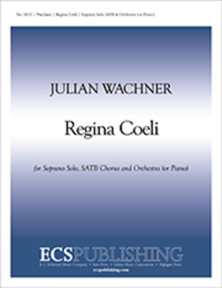 Book cover for Regina Coeli (Choral Score)