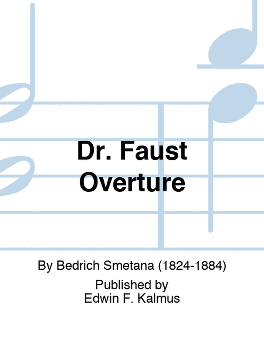 Dr. Faust Overture
