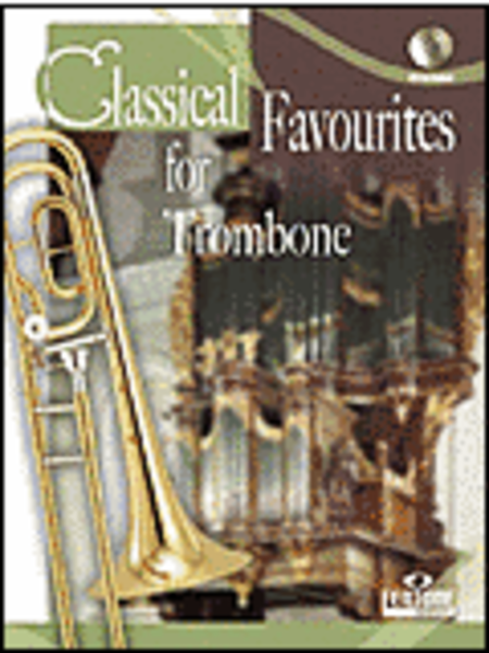 Classical Favourites For Trombone Easy-intrmed Bk/cd