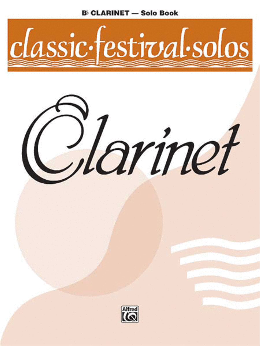 Classic Festival Solos (B-flat Clarinet), Volume 1 B-Flat Clarinet scores gallery preview page 1