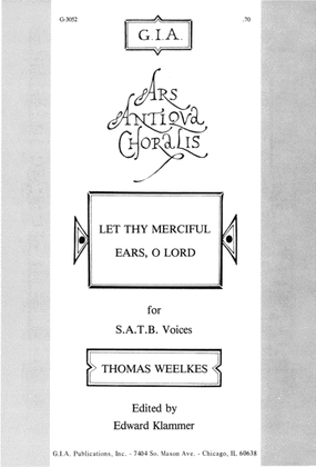 Book cover for Let Thy Merciful Ears, O Lord