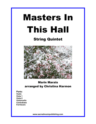 Masters In This Hall – String Quintet