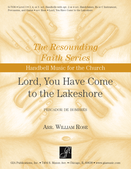 Lord, You Have Come to the Lakeshore - Instrument edition