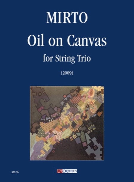 Oil on Canvas for String Trio (2009)