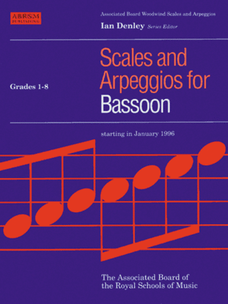 Scales and Arpeggios for Bassoon Grades 1-8