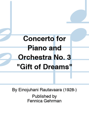 Book cover for Concerto for Piano and Orchestra No. 3 "Gift of Dreams"