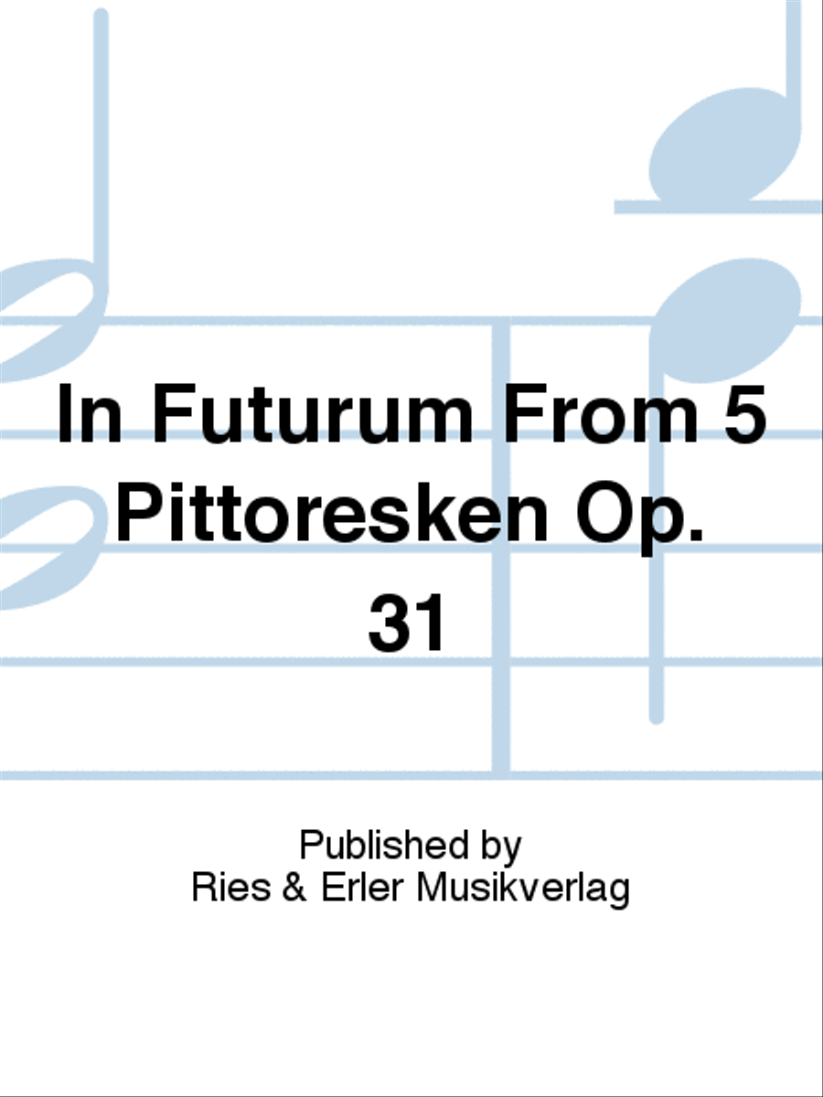 In Futurum From 5 Pittoresken Op. 31 School and Community scores gallery preview page 1