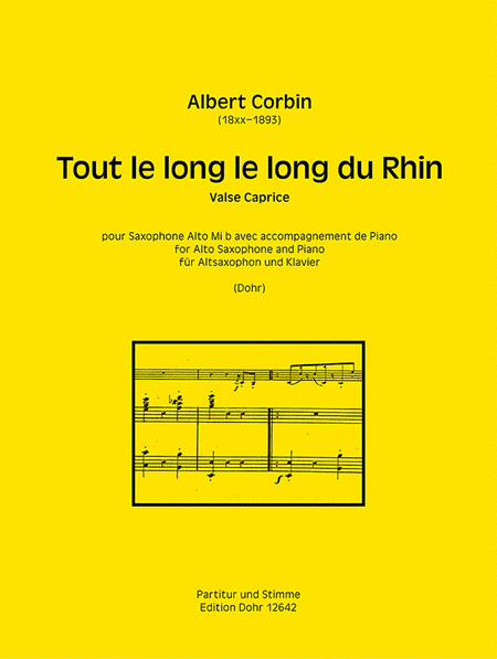 Tout le lon le long du Rhin für Altsaxophon und Klavier -Valse Caprice-