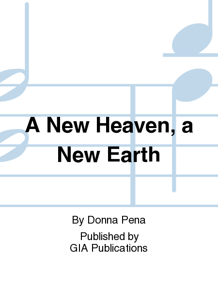 A New Heaven, a New Earth
