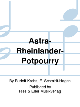 Astra-Rheinlander-Potpourry
