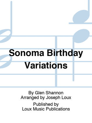 Sonoma Birthday Variations