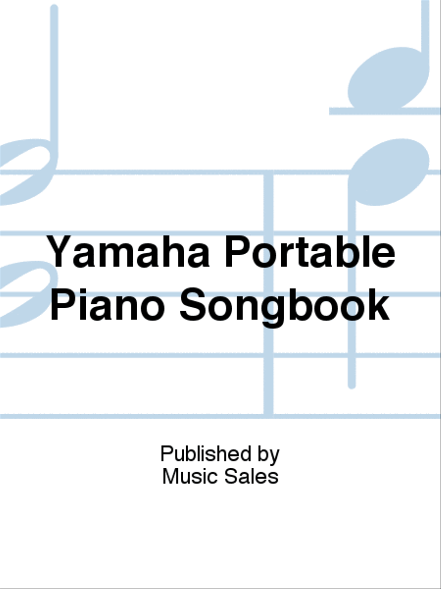 Yamaha Portable Piano Songbook Piano Solo scores gallery preview page 1