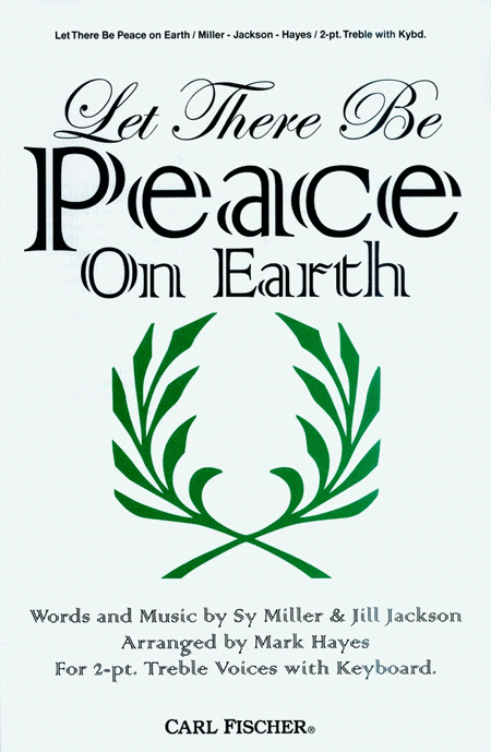 Let Ther Be Peace On Earth