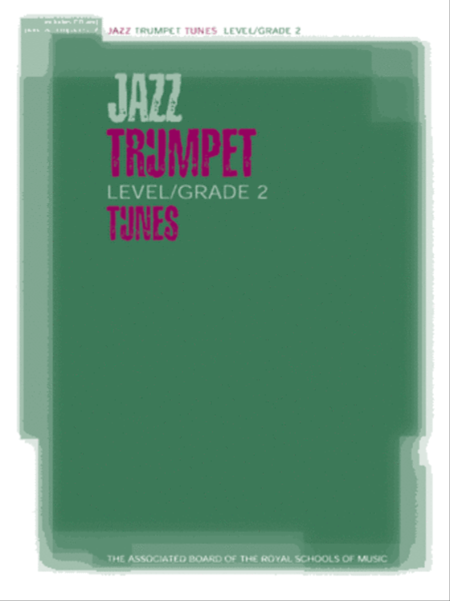 Jazz Trumpet Level/Grade 2 Tunes, Part & Score & CD by Various Trumpet Solo - Sheet Music