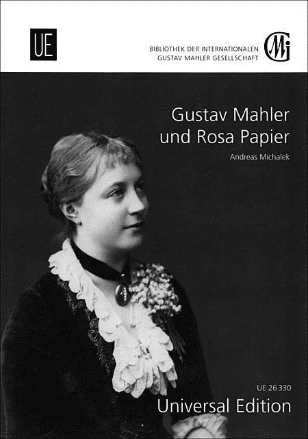 Gustav Mahler und Rosa Papier