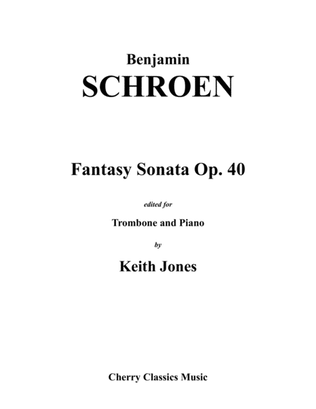 Book cover for Fantasy Sonata, Op. 40 for Trombone and Piano