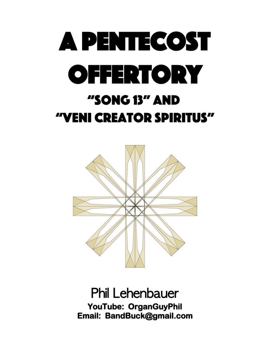 A Pentecost Offertory (Song 13/Veni Creator Spiritus), organ work by Phil Lehenbauer Organ Solo scores gallery preview page 1