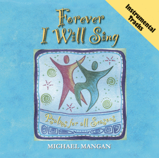 Book cover for Forever I Will Sing Musical Accompaniment CD