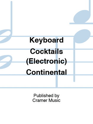 Keyboard Cocktails (Electronic) Continental