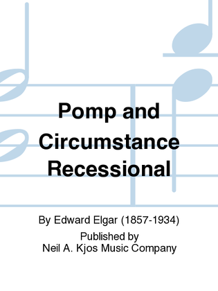 Pomp and Circumstance Recessional