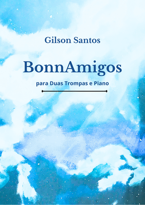 BonnAmigos for Two French Horn and Piano